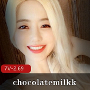 韩国网红朱古力奶chocolatemilkk：女神身材颜值资源全面，满口甜腻回味无穷！