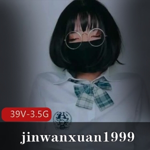 TS-jinwanxuan1999：39个视频，3.5G内容，硅胶球、牛奶、互动，新玩法